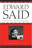 Mitchell, W. J. T.: Edward Said: Continuing The Conversation