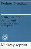 Needham, Rodney: Structure and Sentiment