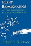 Niklas, Karl J.: Plant Biomechanics an Engineering Approach to Plant Form and Function