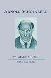 Rosen, Charles: Arnold Schoenberg