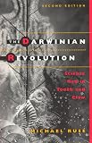 Ruse, Mivhael: The Darwinian Revolution: Science Red in Tooth and Claw