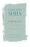 Epstein, Joseph: Portraits: A Gallery of Intellectuals Epstein, Joseph: Portraits: A Gallery of Intellectuals