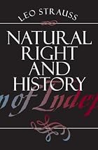 Natural Right and History by Leo Strauss