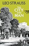 Strauss, Leo: The City and Man Strauss, Leo: The City and Man