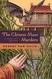 Gulik, Robert Hans Van: The Chinese Maze Murders