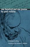 Verlaine, Paul: One Hundred and One Poems by Paul Verlaine: A Bilingual Edition