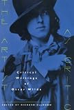 Wilde, Oscar: The Artist As Critic: Critical Writings of Oscar Wilde