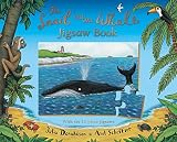 Donaldson, Julia: The Snail and the Whale Jigsaw Book Donaldson, Julia: The Snail and the Whale Jigsaw Book