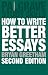 How to Write Better Essays (Palgrave Study Skills)