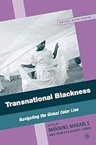 Transnational Blackness: Navigating the&hellip;