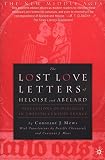 Mews, Constant J.: The Lost Love Letters of Heloise and Abelard: Perceptions of Dialogue in Twelfth-century France