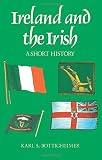 Bottigheimer, Karl: Ireland and the Irish