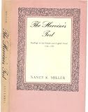 Miller, Nancy K.: The Heroine's Text: Readings in the French and English Novel, 1722-1782