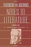 Adorno, Theodor W.: Notes to Literature Adorno, Theodor W.: Notes to Literature