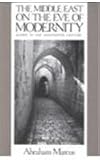 Marcus, Abraham: The Middle East on the Eve of Modernity: Aleppo in the Eighteenth Century Marcus, Abraham: The Middle East on the Eve of Modernity: Aleppo in the Eighteenth Century