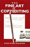 Stainton, Elsie Myers: The Fine Art of Copyediting Stainton, Elsie Myers: The Fine Art of Copyediting