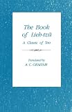 Graham, A. C.: The Book of Lieh-Tzu: A Classic of the Tao Graham, A. C.: The Book of Lieh-Tzu: A Classic of the Tao