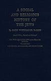Baron, Salo W: Social and Religious History of Jews: Late Middle Ages and Era of European Expansion, 1200-1650; Inquisition, Renaissance and Reformation