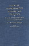 Baron, Salo Wittmayer: A Social and Religious History of the Jews: Index to Volumes Ix-XVIII