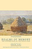 Kritzman, Lawrence D.: Realms of Memory: The Construction of the French Past  Traditions