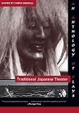 Brazell, Karen: Traditional Japanese Theater: An Anthology of Plays