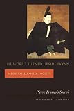 Souyri, Pierre Francois: The World Turned Upside Down: Medieval Japanese Society