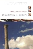 Siedentop, Larry: Democracy in Europe