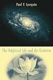 Lurquin, Paul F.: The Origins of Life and the Universe Lurquin, Paul F.: The Origins of Life and the Universe