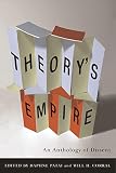 Patai, Daphne: Theory's Empire: An Anthology Of Dissent