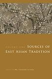 De Bary, William Theodore: Sources of East Asian Tradition: Premodern Asia