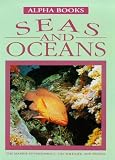 Barber, Nicola: Seas and Oceans: The Marine Environment, the Wildlife, and People Barber, Nicola: Seas and Oceans: The Marine Environment, the Wildlife, and People