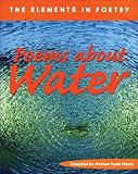 Peters, Andrew Fusek: Poems About Water Peters, Andrew Fusek: Poems About Water