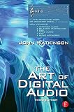 Wilkinson, John: The Art of Digital Audio Wilkinson, John: The Art of Digital Audio