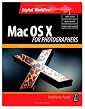 Mac OS X for Photographers: Optimized image workflow for the Mac user
