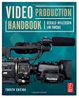 Video Production Handbook, Fourth Edition