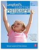 Langford's Starting Photography, Sixth Edition: The guide to creating great images