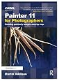 Painter 11 for Photographers: Creating painterly images step by step