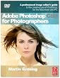 Adobe Photoshop CS4 for Photographers: A Professional Image Editor's Guide to the Creative use of Photoshop for the Macintosh and PC