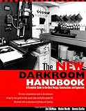 Curtin, Dennis: The New Darkroom Handbook: A Complete Guide to the Best Design, Construction, and Equipment