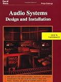 Giddings, Philip: Audio Systems Design and Installation Giddings, Philip: Audio Systems Design and Installation