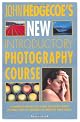 John Hedgecoe's New Introductory Photography Course
