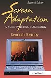 Portnoy, Kenneth: Screen Adaptation: A Scriptwriting Handbook