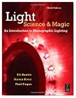 Light: Science and Magic: An Introduction to Photographic Lighting