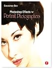 Photoshop Effects for Portrait Photographers