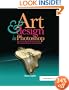 Art and Design in Photoshop: How to Simulate just about Anything from Great Works of Art to Urban Graffiti