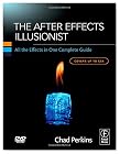 The After Effects Illusionist: All the Effects in One Complete Guide