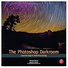 The Photoshop Darkroom: Creative Digital Post-Processing