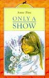 Fine: Only a Show