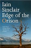 Sinclair, Iain: Journey Out of London Sinclair, Iain: Journey Out of London