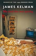 Mo said she was quirky by James Kelman